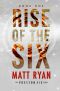 [The Preston Six 01] • Rise of the Six
